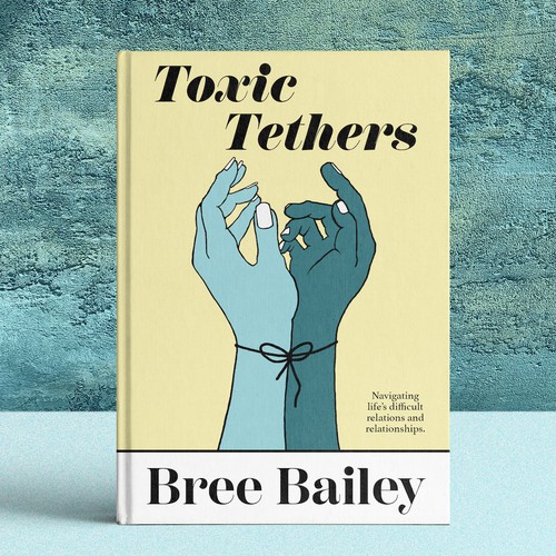 Toxic Tethers - Book Cover