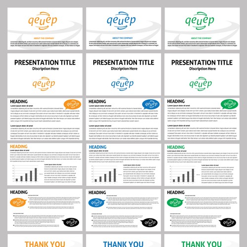 qeuep needs six pages PowerPoint templates in three color variations to differentiate ourselves