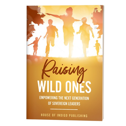 Raising Wild Ones Book Cover