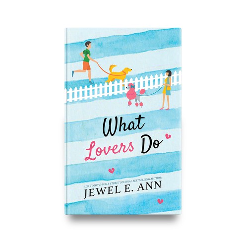 Book cover for "What Lovers Do"