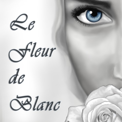 Create a cover for the romantic book Le Fleur de Blanc by Lexi Maxxwell