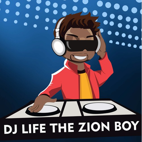 DJ Life The Zion Boy