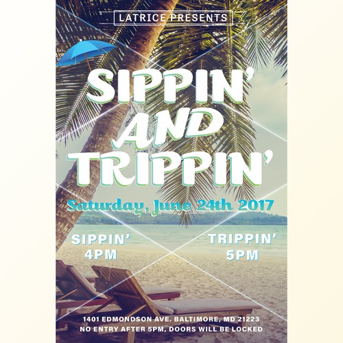 Fun Design for Sippin' and Trippin' Event