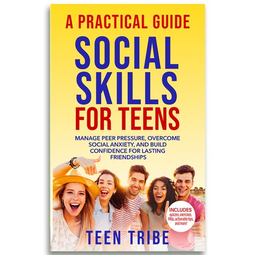 Design an amazing book cover for the Social Skills for Teens book