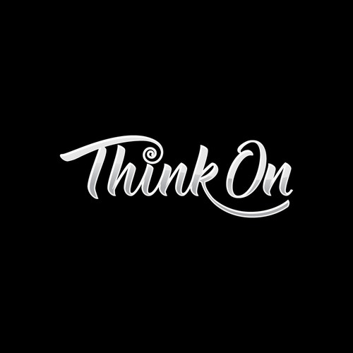 Think On