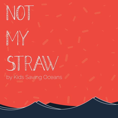 Poster for reusable straw campaign