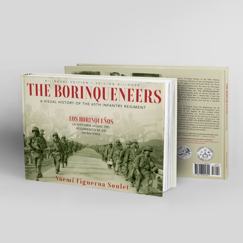 The Borinqueneers, A Visual History of the 65th Infantry Regiment