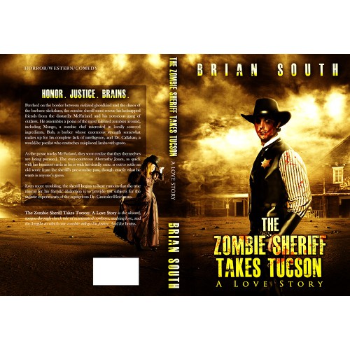 Book Cover for The Zombie Sheriff Takes Tucson: A Love Story