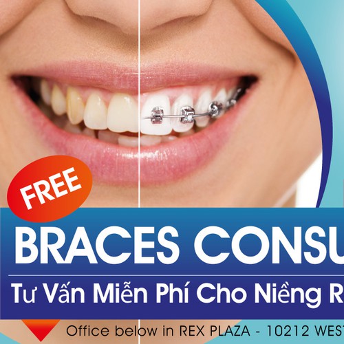 Create an eye catching billboard for our Orthodontist Office: Braces for children, teens, and adults