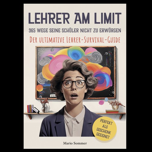 A funny cover for a teacher survival guide book