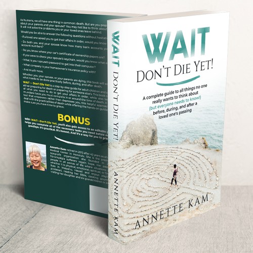 Wait Don't Die Yet!