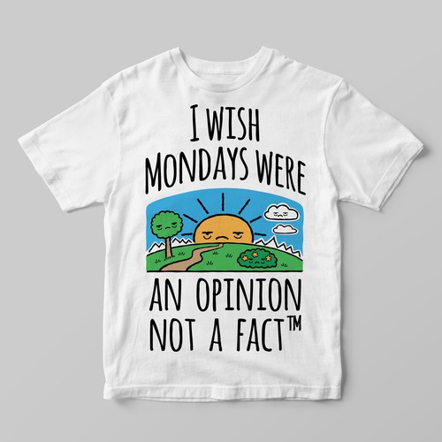 Everubody hates Mondays