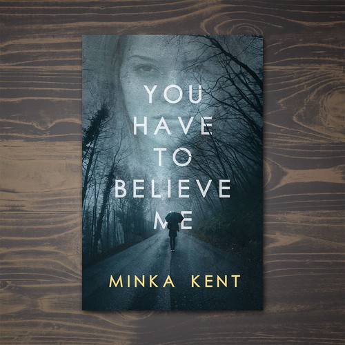 Book cover for You Have To Believe Me book