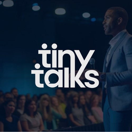 TINY TALKS