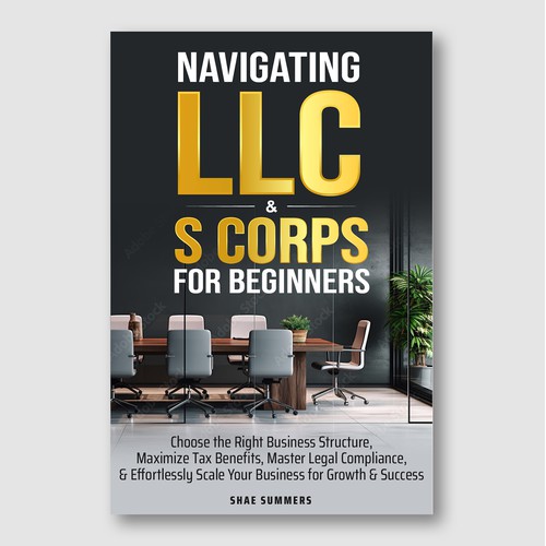 LLC & S Corp Guide – Legal Structure & Tax Strategy Cover