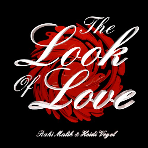 The Look of Love by Rahi Malik