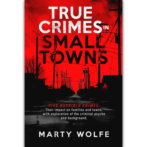 True Crimes in Small Towns