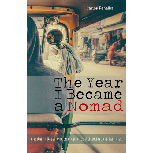 Creative cover for adventurous travel memoir: "The Year I Became a Nomad"