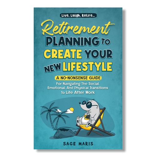 Retirement Planning to Create Your New Lifestyle
