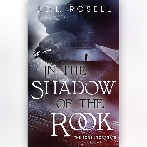 'In The Shadow Of The Rook - The Sons Incarnate' by J.D.L. Rosell