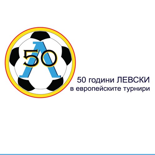 50 years Levski Sofia in Europe 