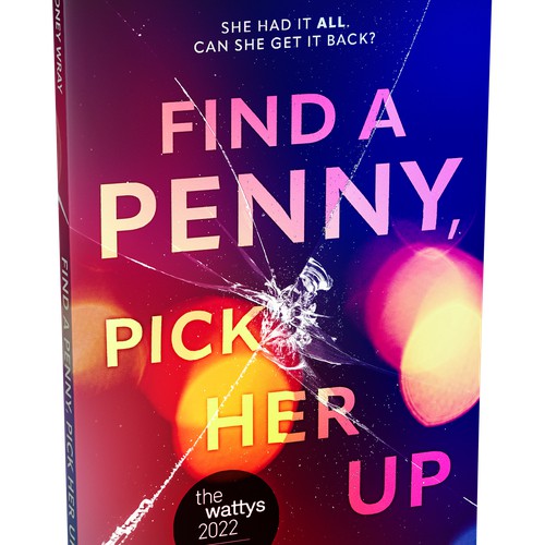 Find a Penny, Pick Her Up