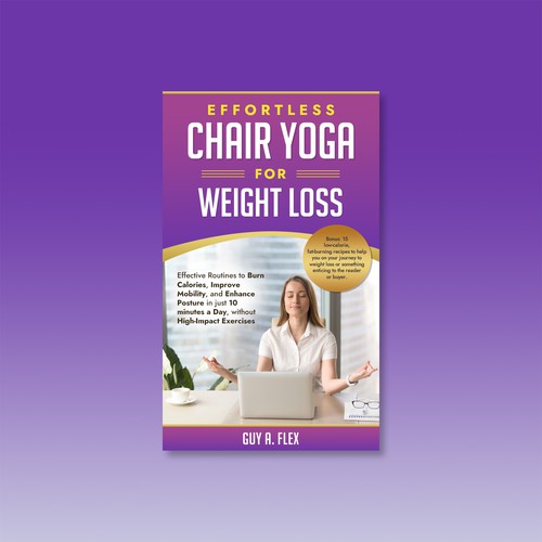 Effortless Chair Yoga for Weight Loss Book cover 
