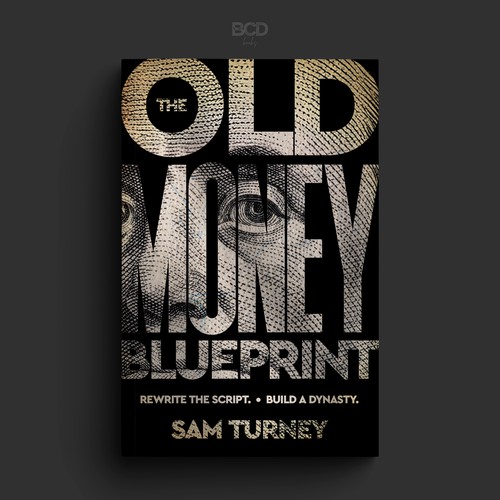 The Old Money Blueprint