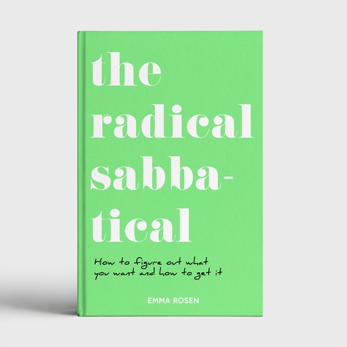 The Radical Sabbatical