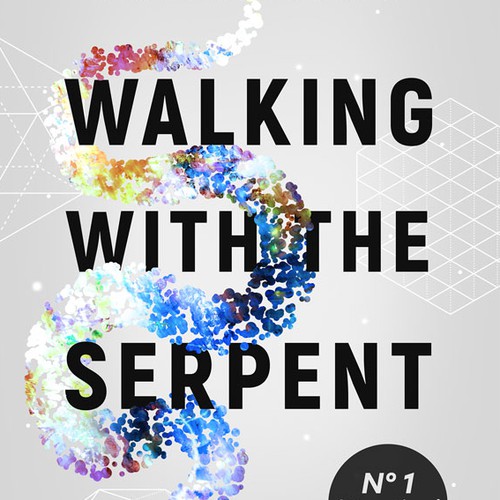 Walking with the Serpent Book Cover