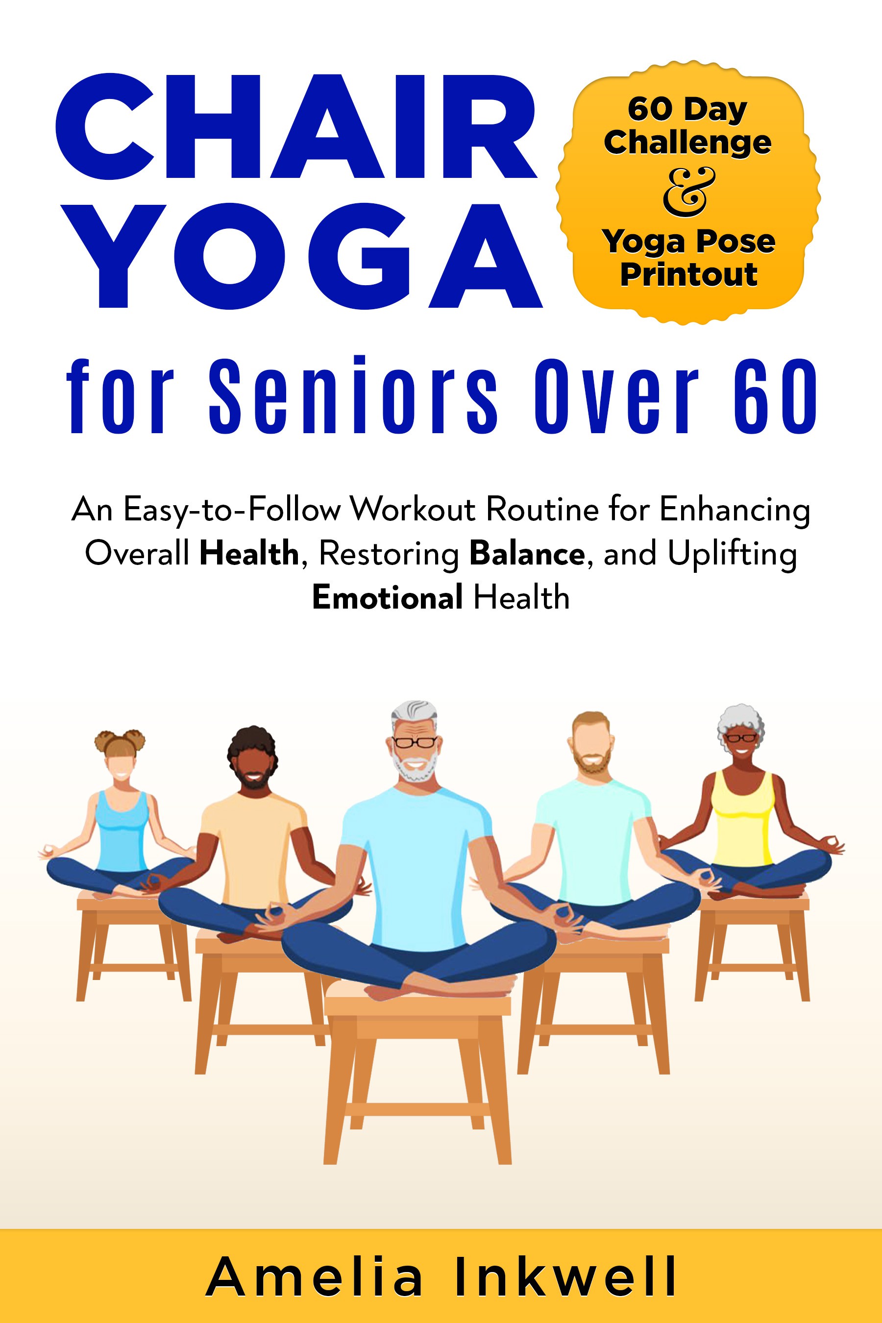 Yoga for Seniors - Help Ignite The Flame of Fitness and Overall Health!
