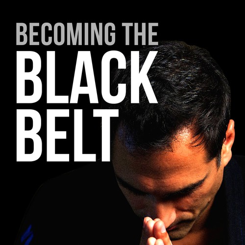 Becoming The Black Belt