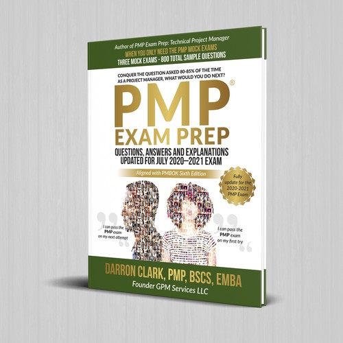 PMP® EXAM Prep Questions, Answers and Explanations Updated For July 2020–2021 Exam