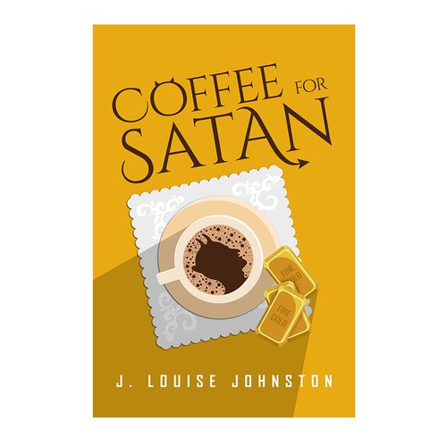 Create a book cover for Coffee for Satan