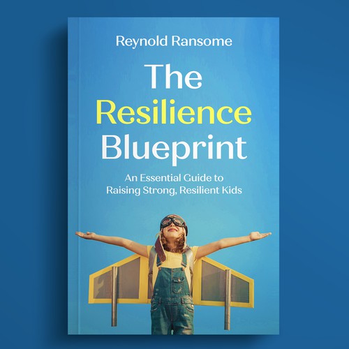 The Resilience Blueprint