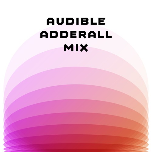 'Audible Adderal' cover image