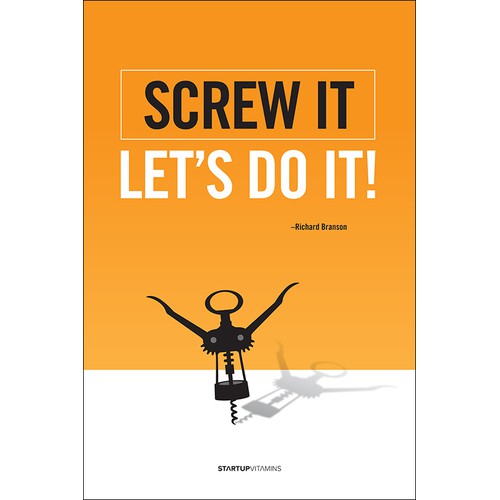 Poster "Screw it, let's do it" for Startup Vitamins