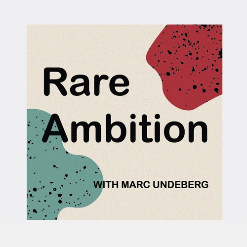 Rare Ambition - Podcast cover
