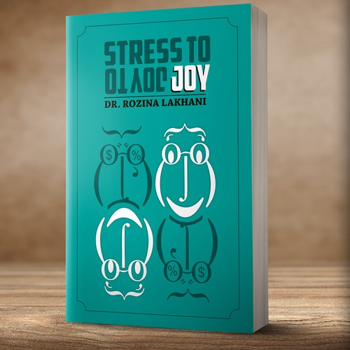Book Cover - STRESS to JOY /Stress solutions for busy people