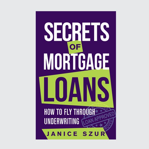 Secrets of Mortgage Loans