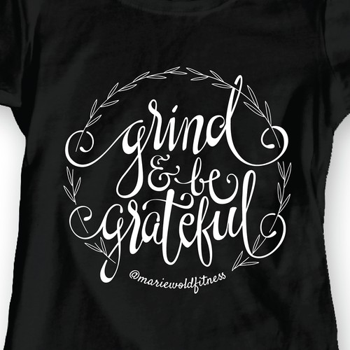 Inspiring Hand Lettered T-Shirt Design