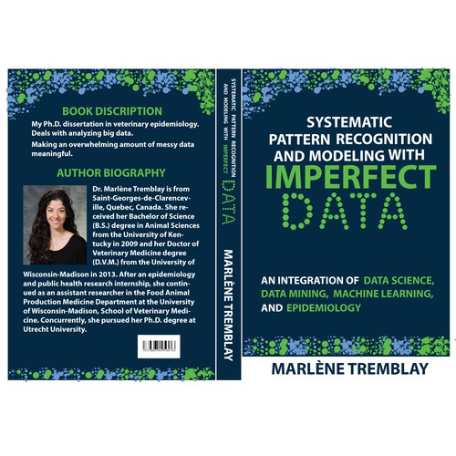 Systematic Pattern Recognition and Modeling with Imperfect Data.