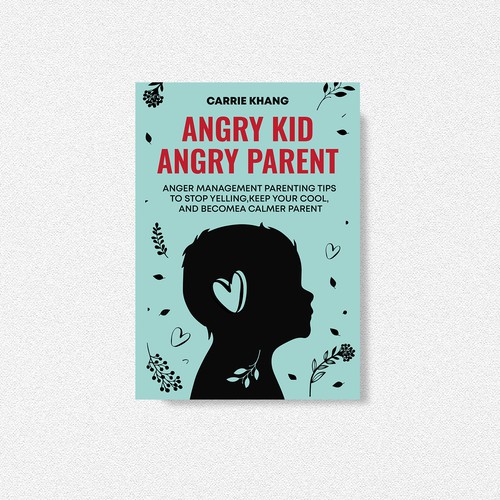 Book Cover for Angry Kid Angry Parent