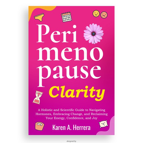 Hot Flashes, Cool Design: Seeking Cover for Wellness Book “Perimenopause Clarity"