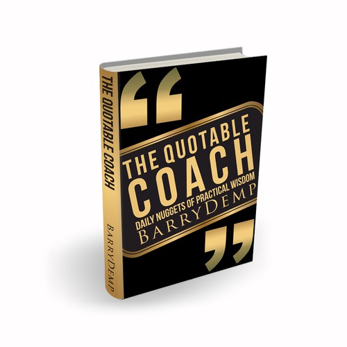 Design a cover for my book The Quotable Coach: Daily Nuggets of Practical Wisdom