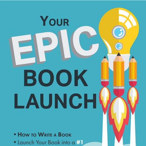 Create an EPIC book cover for our new book, YOUR EPIC BOOK LAUNCH