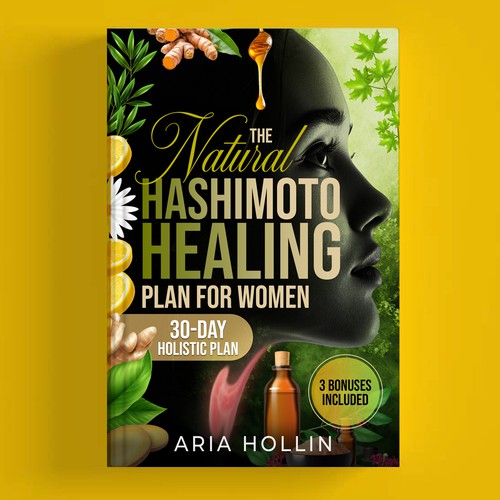 The Natural Hashimoto Healing Plan for Women