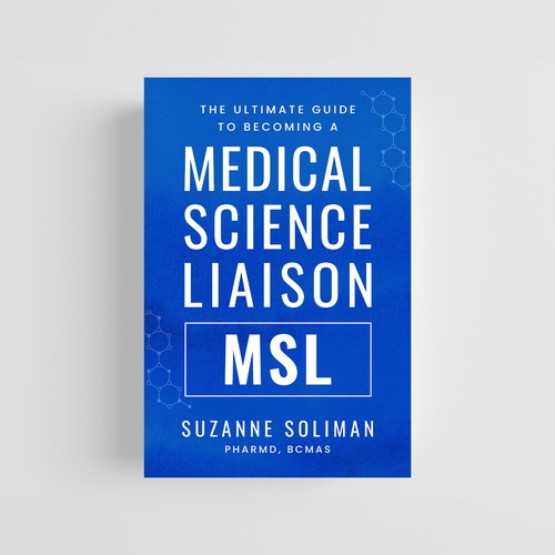 Simple and Sleek Book Cover Design for Medical Liaison