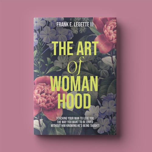 The Art of Womanhood