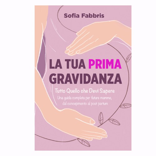 La Tua Prima Gravidanza